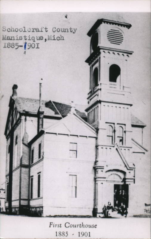 Schoolcraft County Courthouse Manistique Michigan