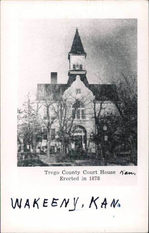 Trego County Courthouse WaKeeney KS Postcard Trego County Courthouse WaKeeney KS Postcard