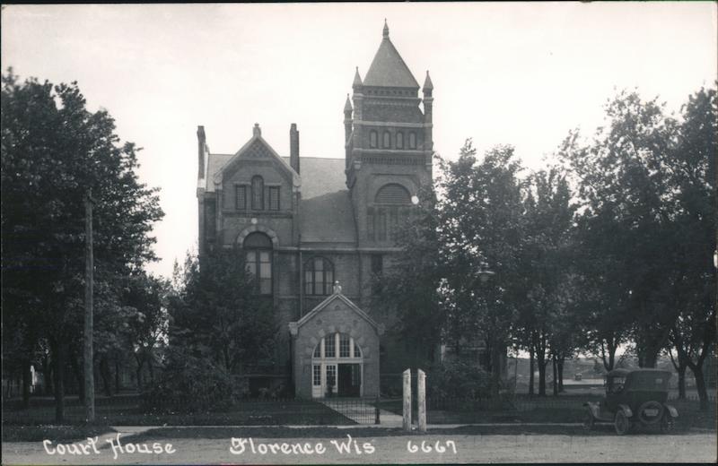 Folrence County Courthouse Florence Wisconsin