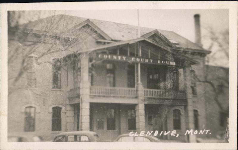 Dawson County Courthouse Glendive Montana