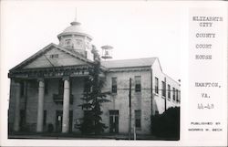 Elizabeth County Courthouse Hampton, VA Postcard Postcard Postcard