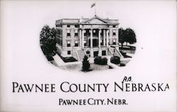 Pawnee County Court House Pawnee City, NE Postcard Postcard Postcard