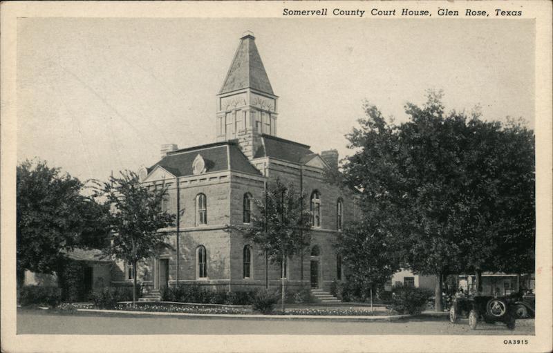 Somervell County Courthouse Glen Rose Texas