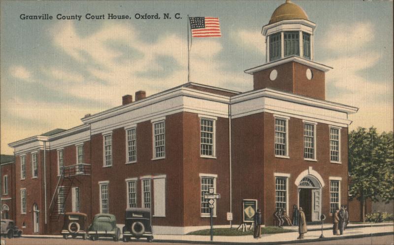 Granville County Courthouse Oxford North Carolina