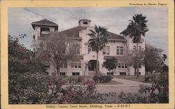 Hidalgo County Courthouse Edinburg, TX Postcard Postcard Postcard