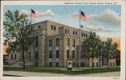 Jefferson County Courthouse Mount Vernon, IL Postcard Postcard Postcard