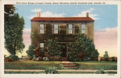 First Courthouse of Logan County where Abraham Lincoln Practiced Law Illinois Postcard Postcard Postcard