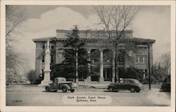 Clark County Courthouse Quitman, MS Postcard Postcard Postcard