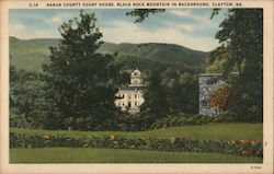 C-14 Rabun County Courthouse, Black Rock Mountain in Background, Clayton, Ga Postcard