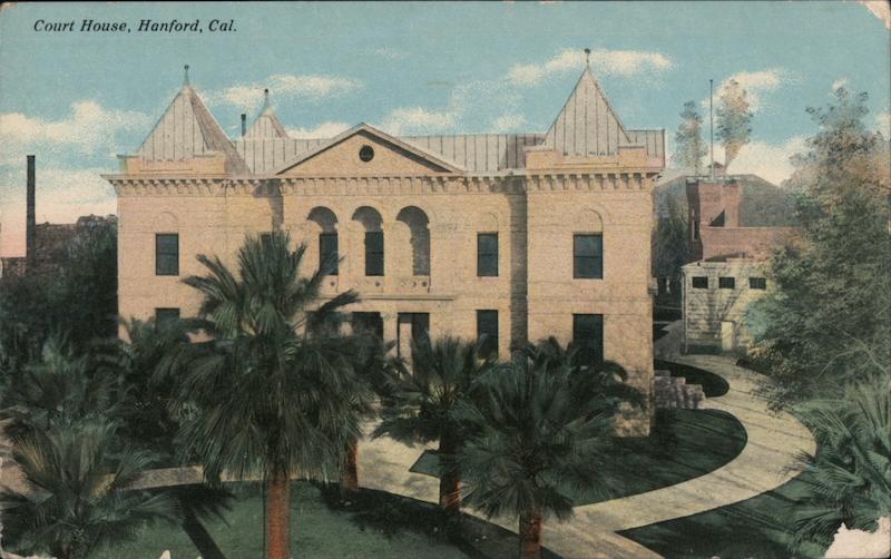 Kings County Courthouse Hanford California