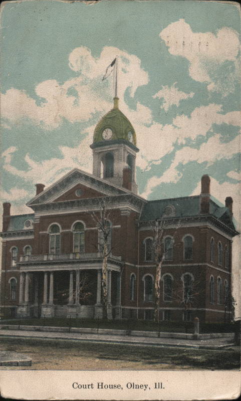 Courthouse, Olney, Ill. Illinois