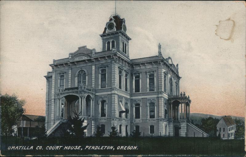 Umatilla County Courthouse Pendleton Oregon