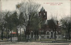 St. Joseph County Courthouse Centreville, MI Postcard Postcard Postcard