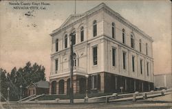 Nevada County Courthouse NEVADA CITY, CA Postcard Postcard Postcard