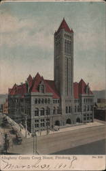 Allegheny County Courthouse, Pittsburg, Pa. Postcard