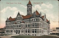 Coles County Courthouse. Charleston, Ill. Illinois Postcard Postcard Postcard