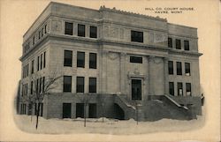 Hill Co. Courthouse Postcard