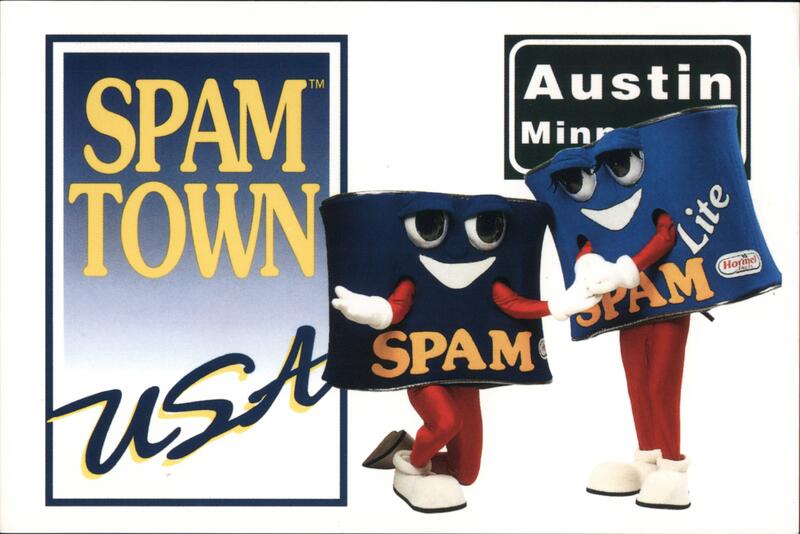 SPAM Town USA, Austin Minnesota Advertising