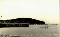 Fisherman's Pier And Frenchman's Bay Postcard