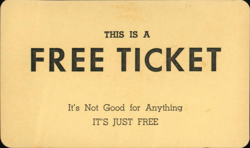 Free Ticket - It's Not Good for Anything - Hogie Hunt Insurance, Sweetwater TX