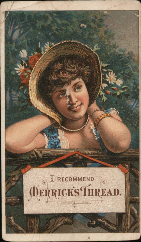 Merrick's Thread Advertisement - Woman in Straw Hat