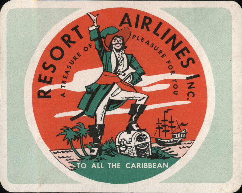 Resort Airlines Inc. - Pirate with Treasure, Caribbean Travel Promotion