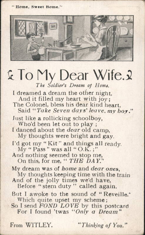 Poem To My Dear Wife, The Soldier's Dream of Home, from Witley