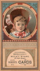 Girl in Bonnet, John W. Roberts & Co. Cards Advertisement Trade Card