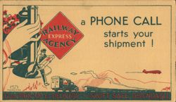 Railway Express Agency - Phone Call Starts Your Shipment! Blotter