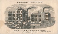 "Ariosa" Coffee, 839,972 Pounds Roasted Daily Trade Card