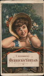 Merrick's Thread Advertisement - Woman in Straw Hat Trade Card