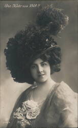 Woman in Large Feathered Hat, 'Die Hüte von 1909!!' Postcard