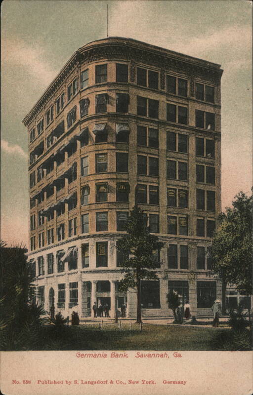 Germania Bank, Savannah, GA Georgia
