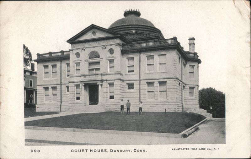 Fairfield County Court House, Danbury, CT Connecticut
