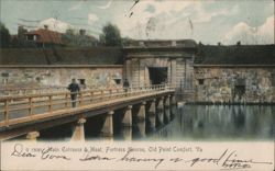 Main Entrance & Moat, Fortress Monroe, Old Point Comfort, VA Postcard
