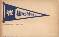 Washburn College Pennant, Topeka, KS Postcard