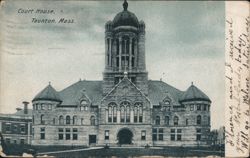 Court House, Taunton, Mass. Postcard