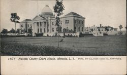 Nassau County Court House, Mineola, L.I. Postcard