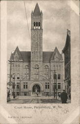 Court House, Parkersburg, W. Va. Postcard