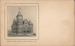 Court House, Paola, Miami County, KS Postcard