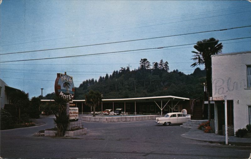The Palm Motel on Redwood Highway 101 Arcata California