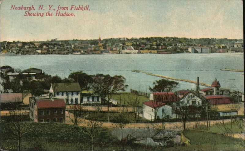 Newburgh, from Fishkill, Showing the Hudson New York