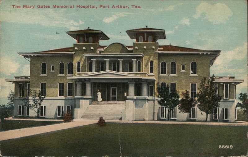 The Mary Gates Memorial Hospital, Port Arthur, TX Texas