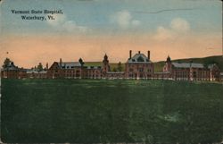 Vermont State Hospital, Waterbury, VT Postcard