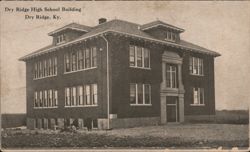 Dry Ridge High School Building, Dry Ridge, KY Postcard