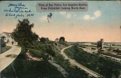 View of San Pedro, Los Angeles Harbor, From Palisades Postcard