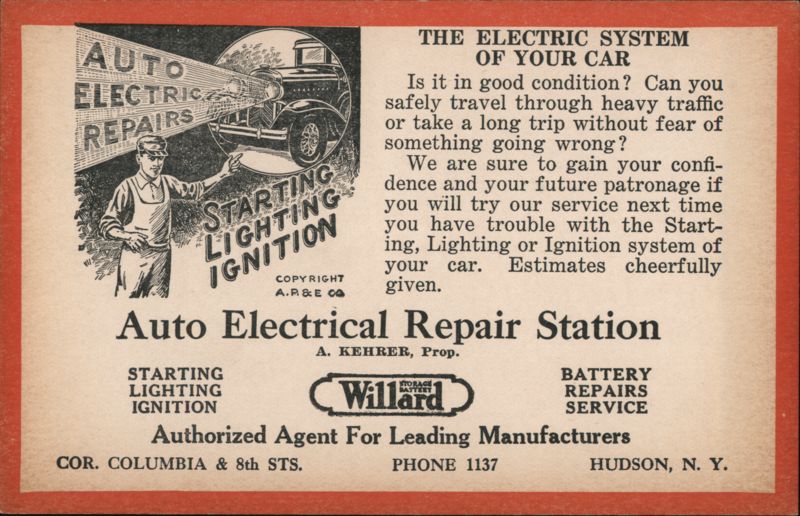 Auto Electrical Repair Station, A. Kehrer, Prop. Hudson New York