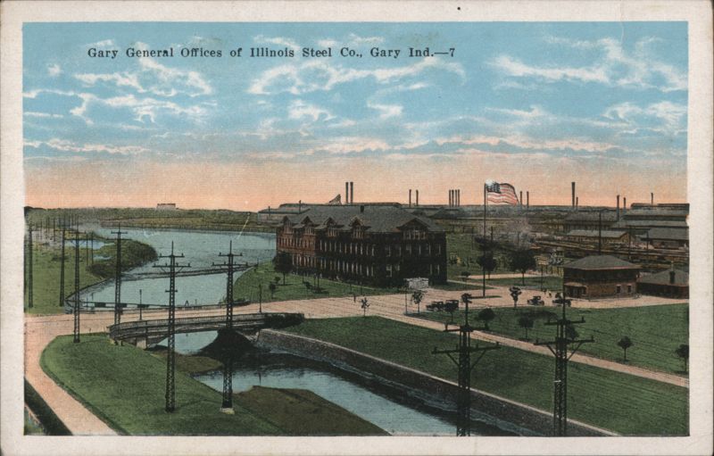 Gary General Offices of Illinois Steel Co., Gary Ind. Indiana
