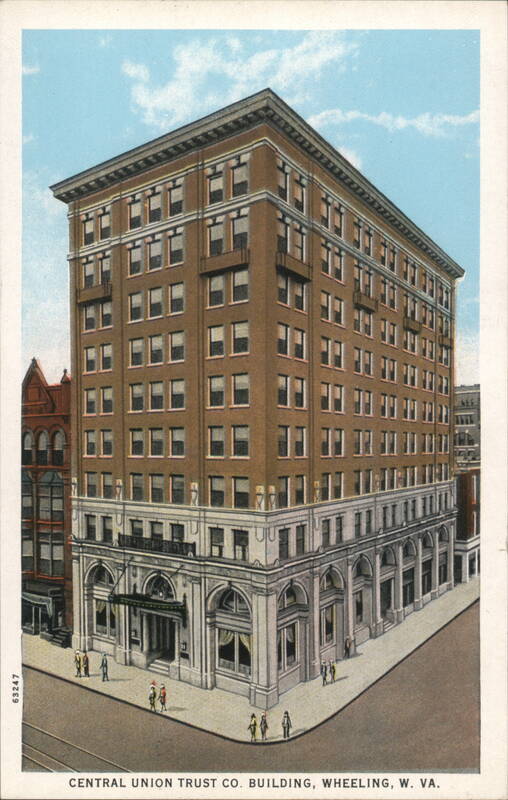 Central Union Trust Company Building Wheeling West Virginia