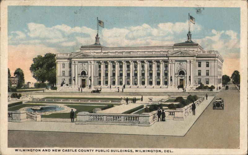 Wilmington and New Castle County Public Buildings Delaware